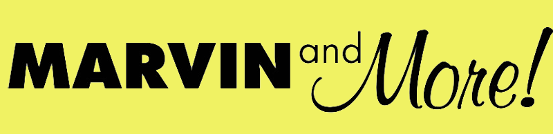 Link to Marvin and More Home Page